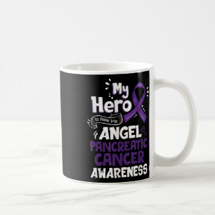 My Hero Is Now My Angel Pancreatic Cancer Coffee Mug
