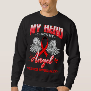 My Hero Is Now My Angel Stroke Neurologist Red Rib Sweatshirt