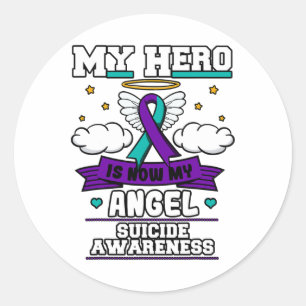 My Hero Is Now My Angel Suicide Purple Turquoise S Classic Round Sticker