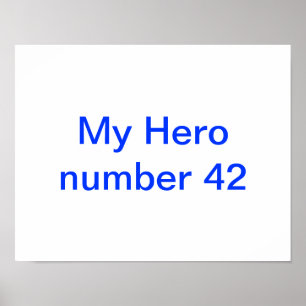 My hero Jackie Robinson poster