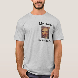 My hero lives here T-Shirt