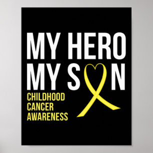 My Hero My Son Childhood Cancer Awareness   Tee  Poster