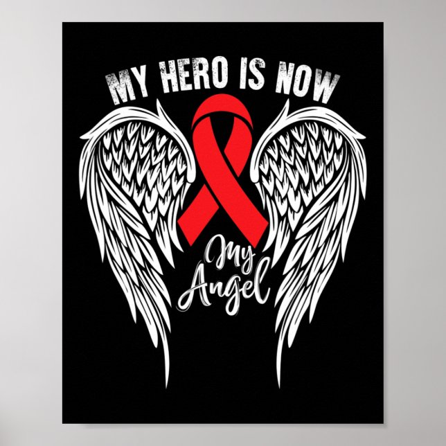 My Hero- Sickle Cell Anaemia Awareness Supporter R Poster (Front)