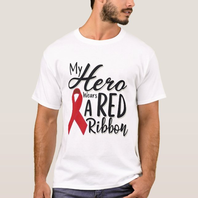 My Hero Wears a Red Ribbon T-Shirt (Front)