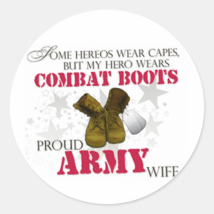 My Hero wears Combat Boots - Army Wife Classic Round Sticker