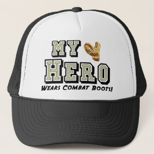 My Hero Wears Combat Boots! Trucker Hat