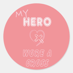 My Hero Wore a Cross Stickers Jesus Christian