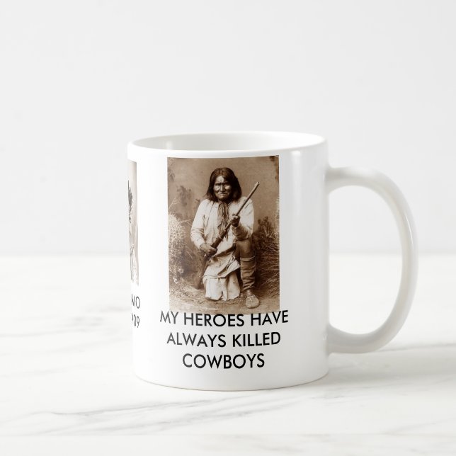 MY HEROES HAVE ALWAYS KILLED COWBOYS COFFEE MUG (Right)