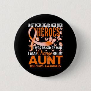 My Heroes I Wear Orange For My Aunt Rsd Crps Aware 6 Cm Round Badge
