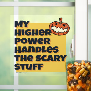 My Higher Power Handles Scary Stuff   Sober Spook