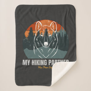 My Hiking Partner Has Four Legs Sherpa Blanket
