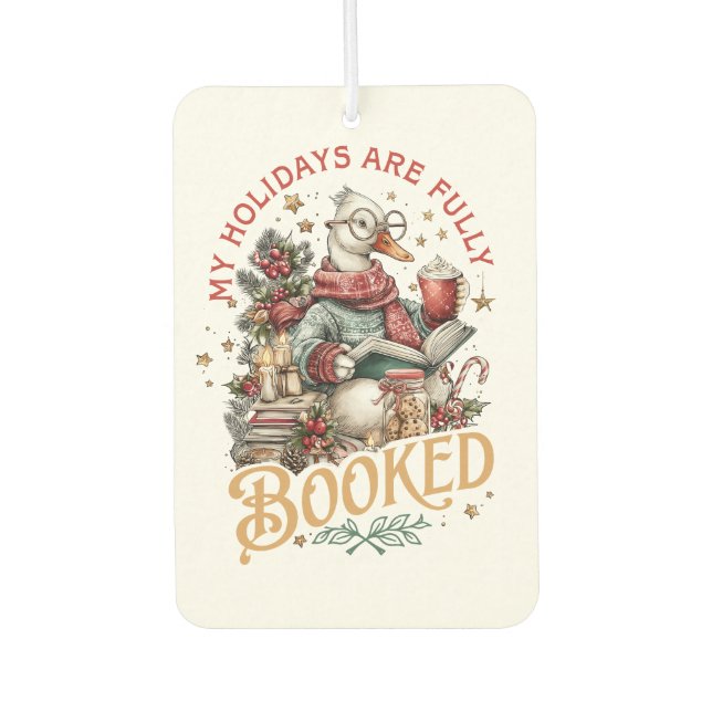 My Holidays Are Fully Booked  Car Air Freshener (Front)