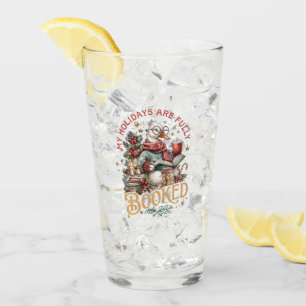 My Holidays Are Fully Booked Glass