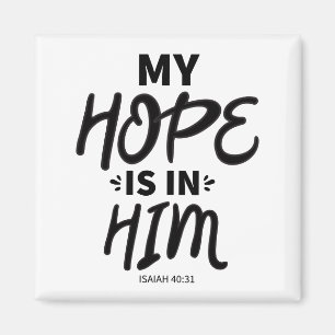 My Hope Good Hope Quotes Gospel Graphics Hope Aest Magnet