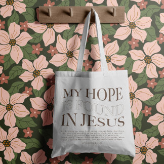 My Hope is Found | Christian Aesthetic Apparel Tote Bag