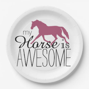 My Horse Is Awesome Equestrian Paper Plate