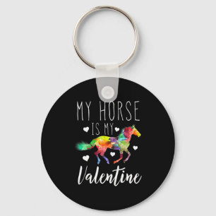 My Horse Is My Valentine Horseback Riding Lover Key Ring