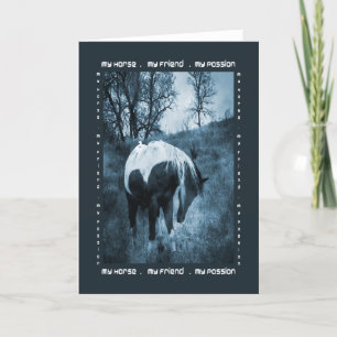 My Horse, My Friend, My Passion Card