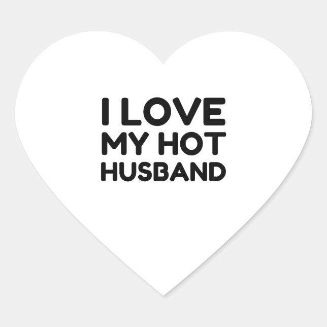 MY HOT HUSBAND I LOVE HEART STICKER (Front)