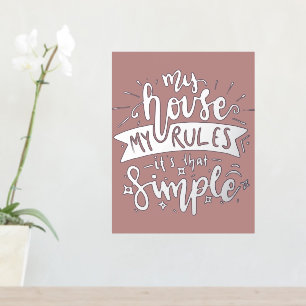 My house my rules funny mum quote foil prints