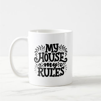My House My Rules Typography Mug
