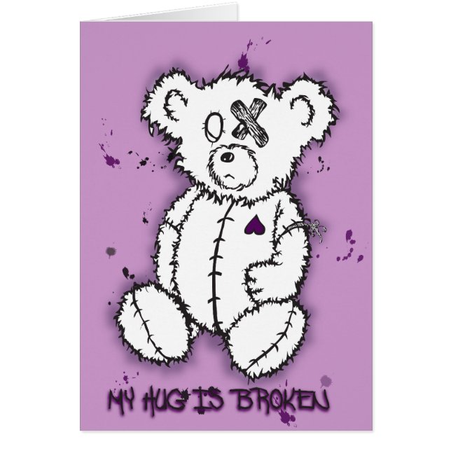 My Hug Is Broken Card (Front)