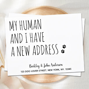 My Human and I Have a New Address Dog Moving Announcement Postcard