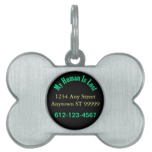 My Human Is Lost Personalised Pet ID Tag