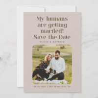 My Humans Are Getting Married | Blush Taupe Photo