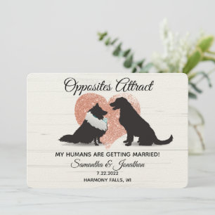 My Humans Are Getting Married-Different Dogs Invitation