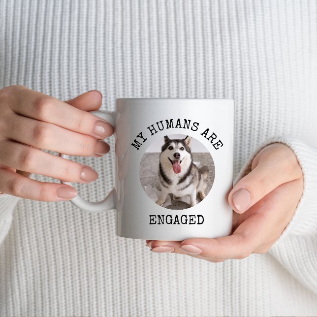 My Humans Are Getting Married Dog Engagement Gift Mug (Creator Uploaded)