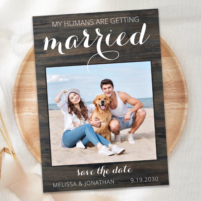 My Humans Are Getting Married Photo Pet Wedding Save The Date (Creator Uploaded)