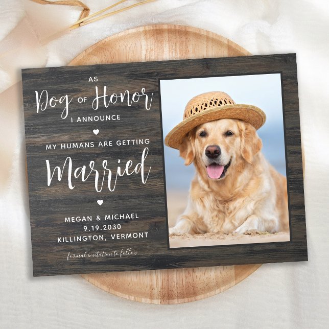 My Humans Are Getting Married Rustic Dog Wedding Announcement Postcard (Creator Uploaded)