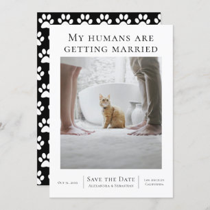 My Humans Are Getting Married Wedding Personalised Save The Date