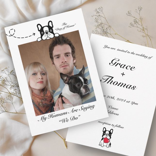 My Humans are Saying We Do Dog Photo  Invitation (Creator Uploaded)