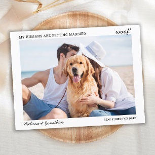 My Humans Getting Married Pet Wedding Engagement Announcement Postcard