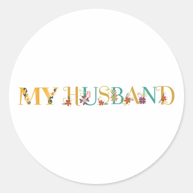 My husband  classic round sticker (Front)