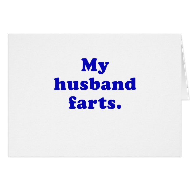 My Husband Farts (Front Horizontal)
