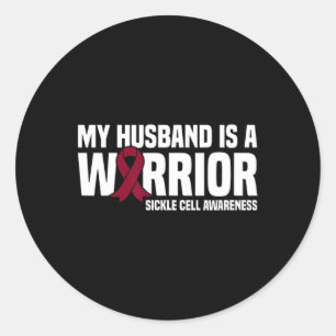 My Husband Is A Warrior Sickle Cell Awareness Classic Round Sticker