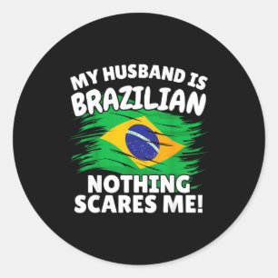 My Husband Is Brazilian Funny Brazil Flag Gift For Classic Round Sticker