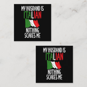 My Husband is Italian nothing scares me Enclosure Card
