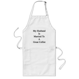 My Husband Is Married To A Great Cellist Long Apron