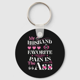 My Husband Is My Favourite Pain In The Hearts Funn Key Ring