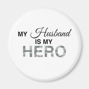 My Husband is my Hero Digital Camouflage Magnet