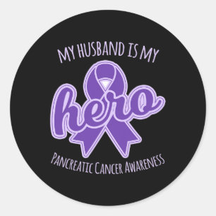 My Husband is my Hero Pancreatic Cancer Awareness Classic Round Sticker