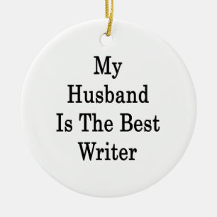 My Husband Is The Best Writer Ceramic Tree Decoration