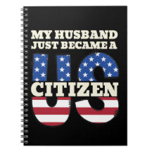 My Husband Just Became A US Citizen Proud American