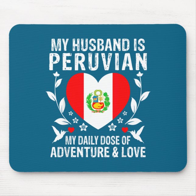 My husband peruvian husband peru flag Design Mouse Pad (Front)