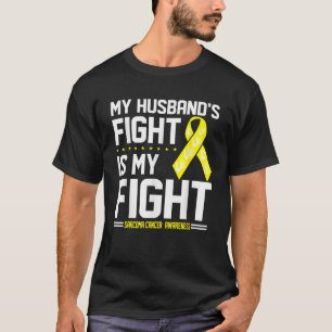 My Husband Sarcoma Cancer Awareness T-Shirt
