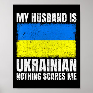 My Husnd Is Ukrainian Flag For Wife Ukraine Ukrain Poster